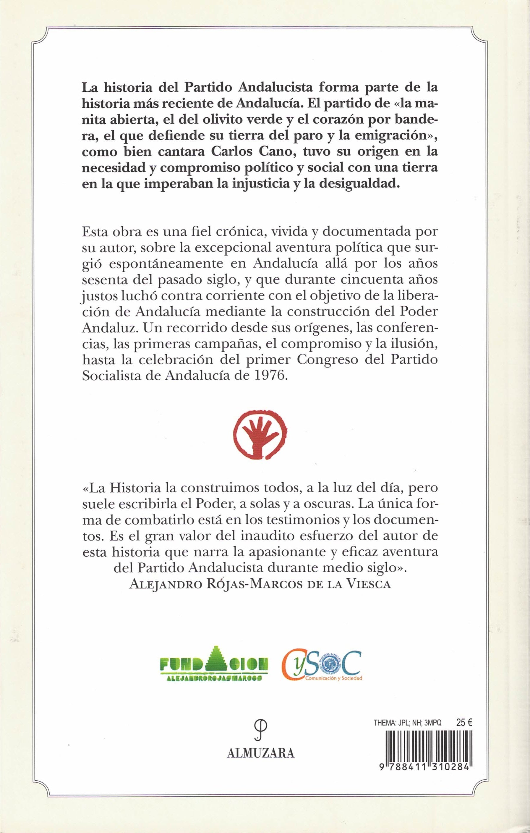 Por un Poder Andaluz. Historia del Partido Andalucista. Volumen I